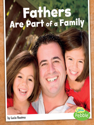 cover image of Fathers Are Part of a Family